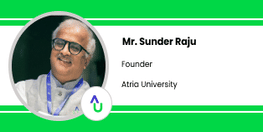 Interview Mr Sunder Raju Founder at Atria University Bangalore